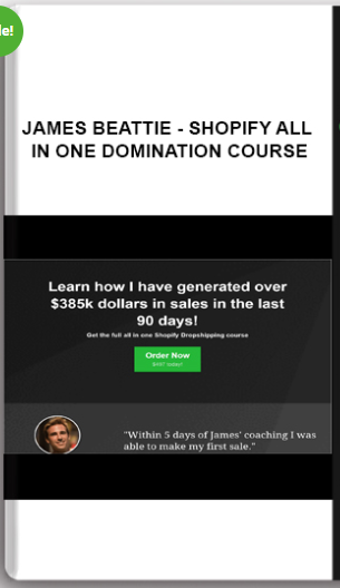 James Beattie – Shopify All In One Domination Course