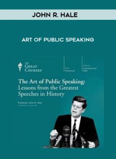 John R. Hale – Art of Public Speaking
