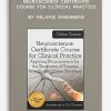 Neuroscience Certificate Course for Clinical Practice by Melanie Greenberg