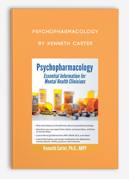 Psychopharmacology by Kenneth Carter