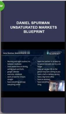 Daniel Spurman – Unsaturated Markets Blueprint