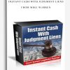 Instant Cash With Judgment Liens by Mike Warren