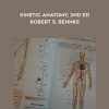 Kinetic Anatomy, 2nd Ed – Robert S. Behnke