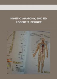 Kinetic Anatomy, 2nd Ed – Robert S. Behnke