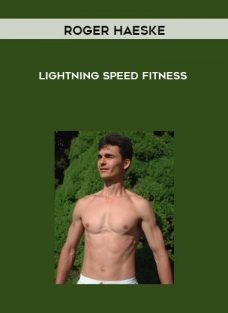 Lightning Speed Fitness by Roger Haeske