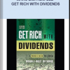 Marc Lichtenfeld – Get Rich with Dividends