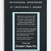 Motivational Interviewing by Christopher C. Wagner