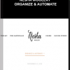Nesha Woolery – Organize & Automate