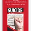 Suicide Assessment and Intervention by Sally Spencer-Thomas