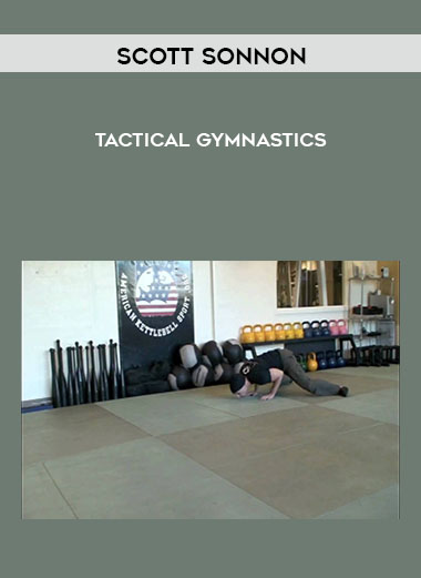 Tactical Gymnastics by Scott Sonnon