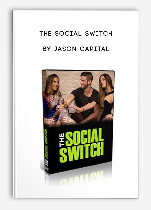 The social Switch by Jason Capital