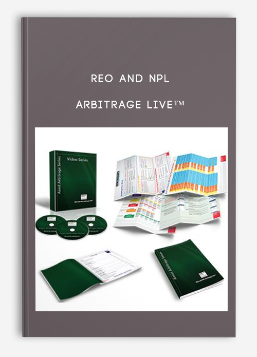 Arbitrage Live™ by REO and NPL