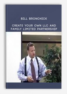 Bill Bronchick – Create Your Own LLC and Family Limited Partnership