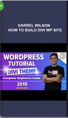 Darrel Wilson – How To Build Divi WP Site