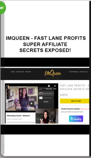 IMQueen – Fast Lane Profits – Super Affiliate Secrets Exposed!