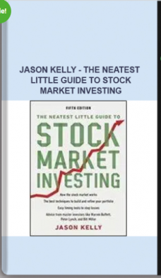 Jason Kelly – The Neatest Little Guide To Stock Market Investing