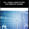 LPA – Logical Price Action The Complete Course