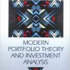 Modern Portfolio Theory & Investment Analysis by Edwin J.Elton