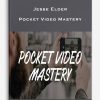 Pocket Video Mastery by Jesse Elder