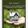 Secrets of Gold Mining with Bankruptcy Real Estate by Greg Dorriety