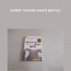 Steve Arterbum and Fred Stoeker – Every Young Man’s Battle