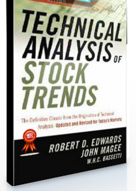 Technical Analysis of Stock & Trends (9th Edition) by Robert D.Edwards & John Magee