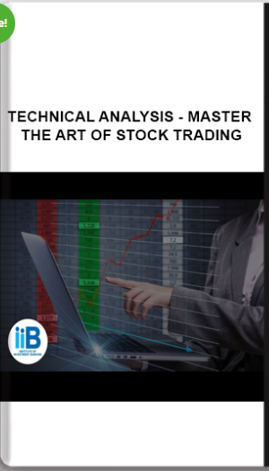 Technical Analysis – Master the Art of Stock Trading