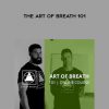 The Art of Breath 101 from Brian Mackenzie & Erin Cafaro
