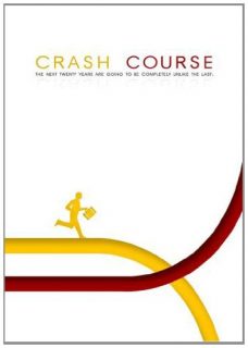 The Crash Course by Chris Martenson