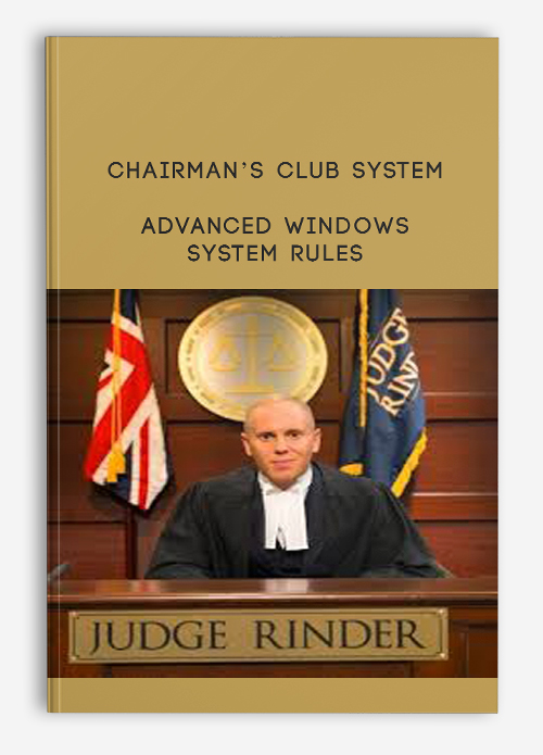 Advanced Windows System Rules by Chairman’s Club System