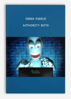 Authority Bots by Derek Pierce