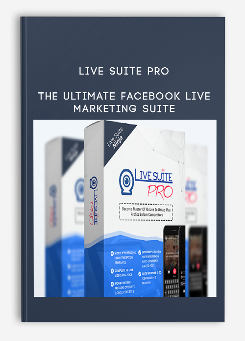 Live Suite Pro – The Ultimate Facebook Live Marketing Suite