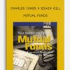 Mutual Funds by Charles Jones & Edwin Gill