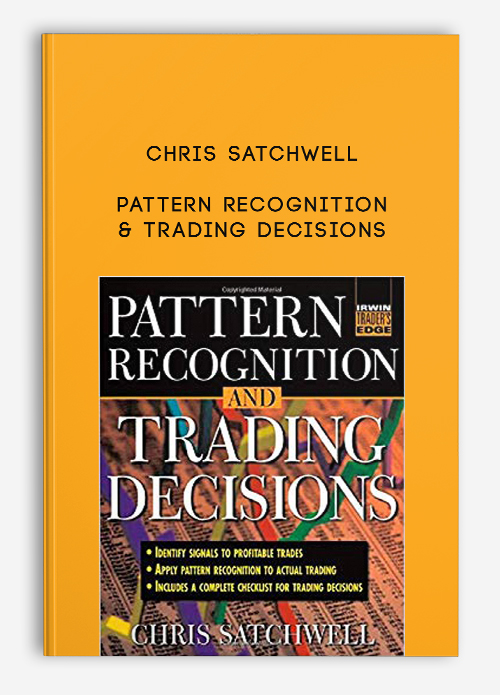 Pattern Recognition & Trading Decisions by Chris Satchwell