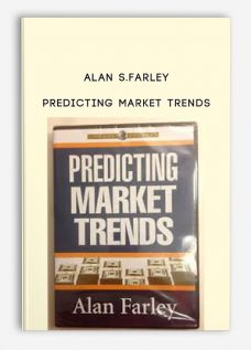 Predicting Market Trends by Alan S.Farley