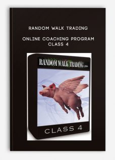 Random Walk Trading – Online Coaching Program – Class 4