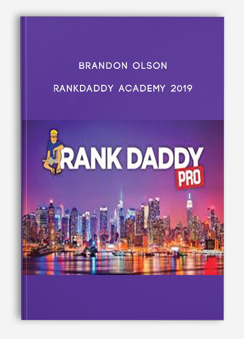 Rankdaddy Academy 2019 by Brandon Olsona