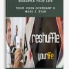 Reshuffle Your Life from John Overdurf & Mark J. Ryan