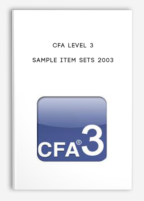 Sample Item Sets 2003 by CFA Level 3