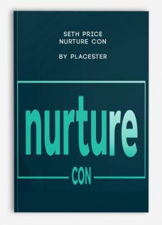 Seth Price – Nurture Con by Placester