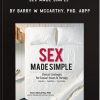 Sex Made Simple: Clinical Strategies for Sexual Issues in Therapy by Barry W McCarthy, PHD, ABPP