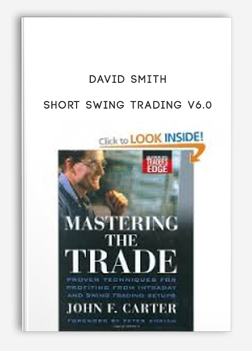 Short Swing Trading v6.0 by David Smith