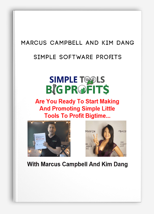 Simple Software Profits by Marcus Campbell and Kim Dang