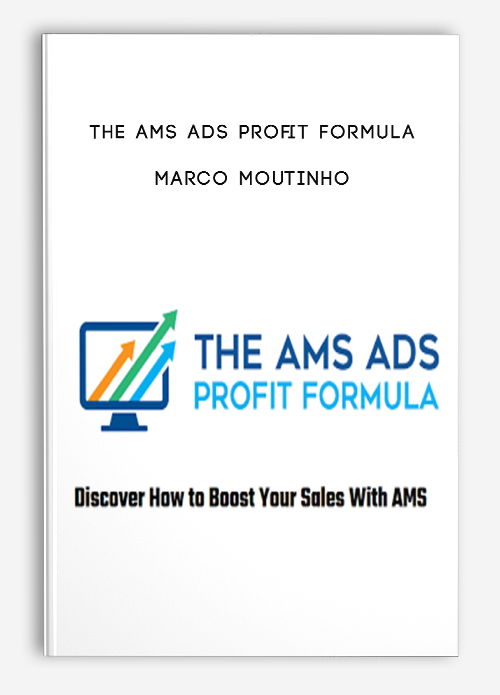 The AMS Ads Profit Formula by Marco Moutinho