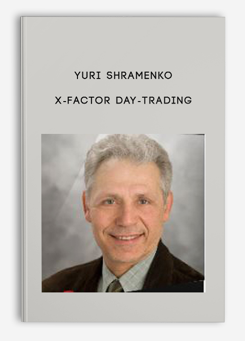 X-Factor Day-Trading by Yuri Shramenko
