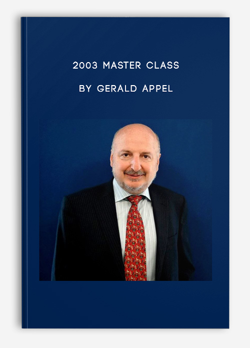 2003 Master Class by Gerald Appel