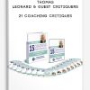 21 Coaching Critiques by Thomas Leonard & Guest Critiquers