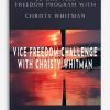 30-DAY VICE FREEDOM PROGRAM WITH CHRISTY WHITMAN