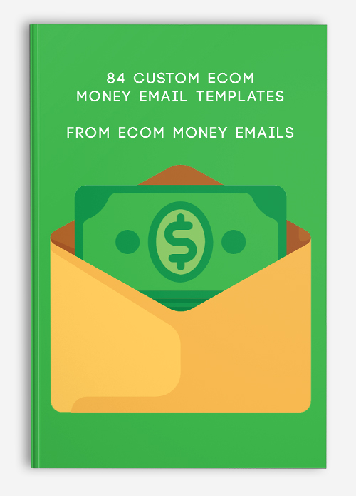 84 Custom eCom Money Email Templates from eCom Money Emails