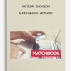 Action-Jackson-Matchbook-Method-400×556